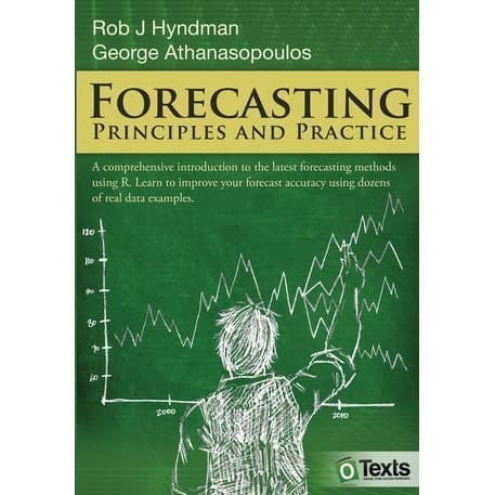 

Forecasting: Principles and Practice,1ed, Hyndman Athanasopoulos 2014
