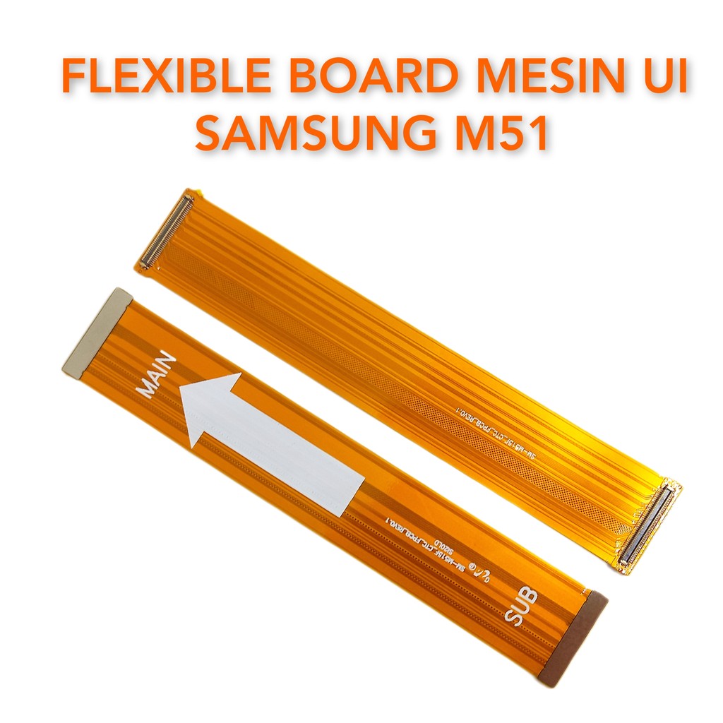 Flexibel Board Mesin UI Samsung M51 M515