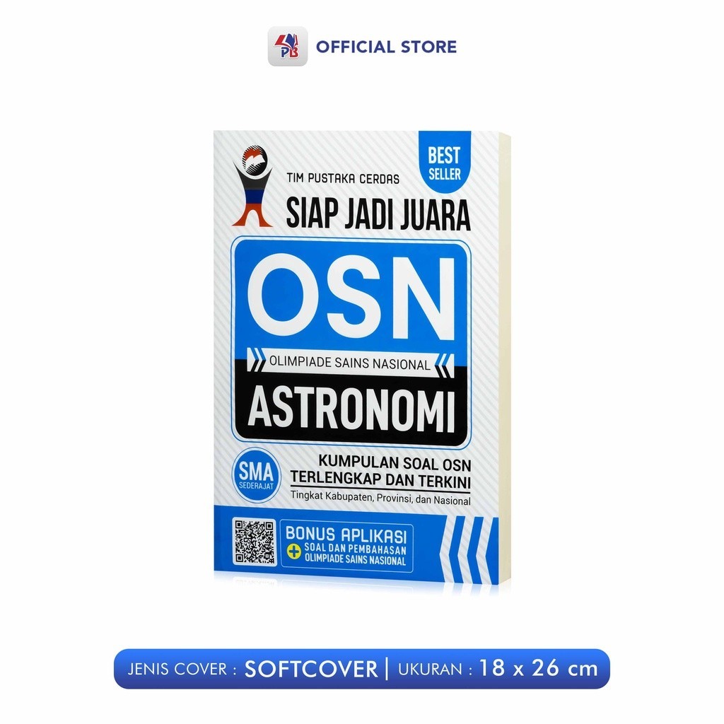 Buku Olimpiade OSN/KSN SMA : Matematika / Kimia / Biologi / Komputer /Geografi / Ekonomi / Akuntansi / Kebumian / Astronomi ( Gabungan Soal2 OSN Dan KSN Terkini Terupdate ) Pustaka Baru Press-Astronomi