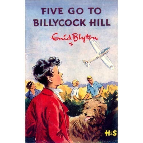 

Five Go to Billycock Hill FF16 Enid Blyton