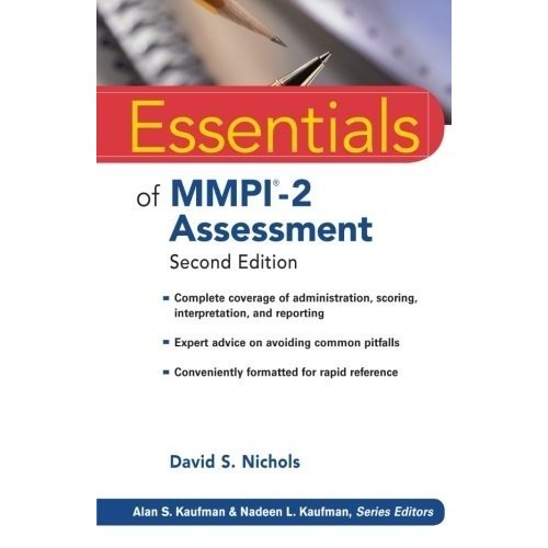 

Essentials of MMPI-2 Assessment 2ed David S. Nichols, Alan S. Kaufman