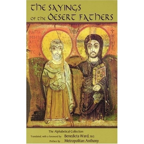 

The sayings of the Desert Fathers, Benedicta Ward,