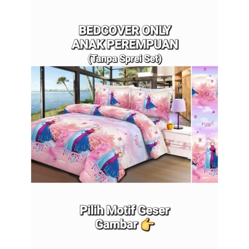 BEDCOVER ONLY MOTIF ANAK PEREMPUAN || BedCover Only Motif Hellokitty / Unicorn Kuda Phony / Doraemon