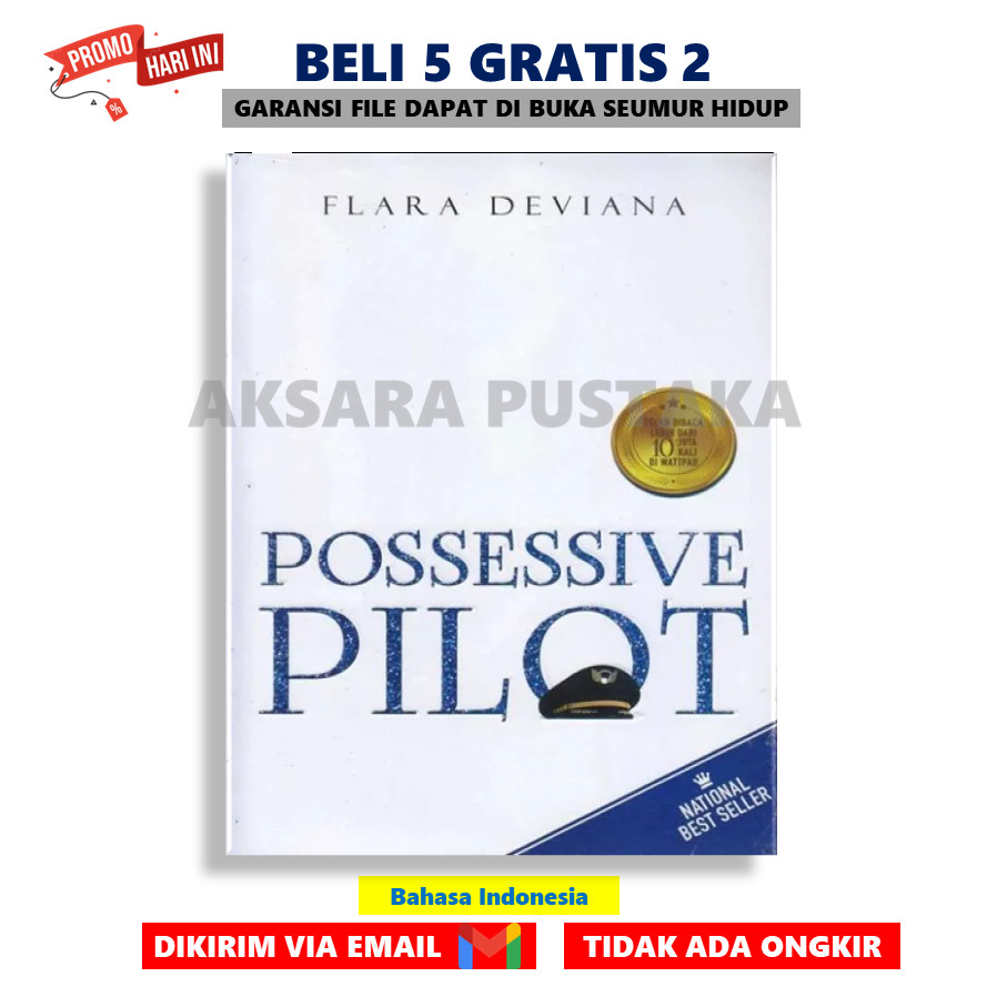 

Possessive Pilot By Flara Deviana Best Seller PDF - AksaraStore
