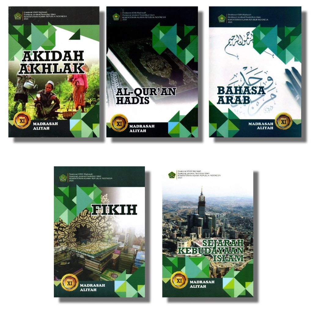 BUKU MA KEMENAG KELAS 11 / XI SMA AL QUR'AN HADIST,AQIDAH AKHLAK, BHS ARAB,FIQIH & SKI