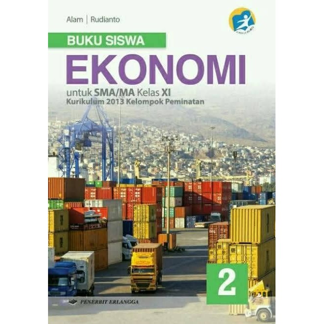 

ekonomi kelas XI buku siswa revisi erlangga