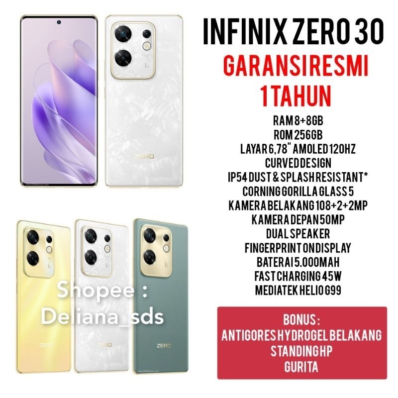 Infinix Zero 30 4G 8/256 Garansi Resmi 1 Tahun Infinix Zero 30 4G 8+8/256 Infinix Zero 30 4G 16/256 Infinix Zero 30 8/256 Infinix Zero 30 16/256 Infinix Zero 30 8+8/256