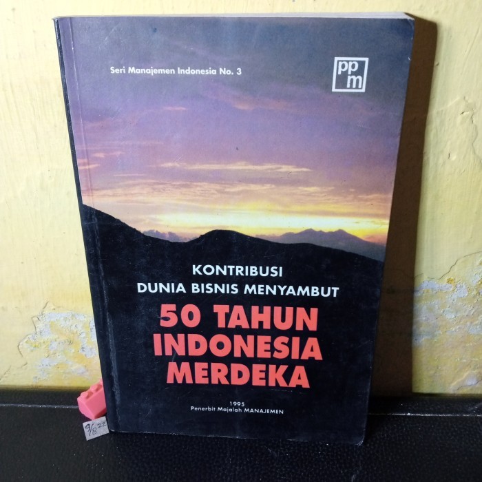 buku 50 tahun Indonesia merdeka seri manajemen Indonesia no 3 209 hal
