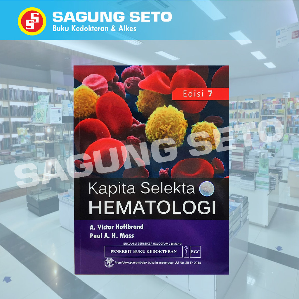 BUKU KAPITA SELEKTA HEMATOLOGI EDISI 7 - A VICTOR / KAPSEL HEMATO