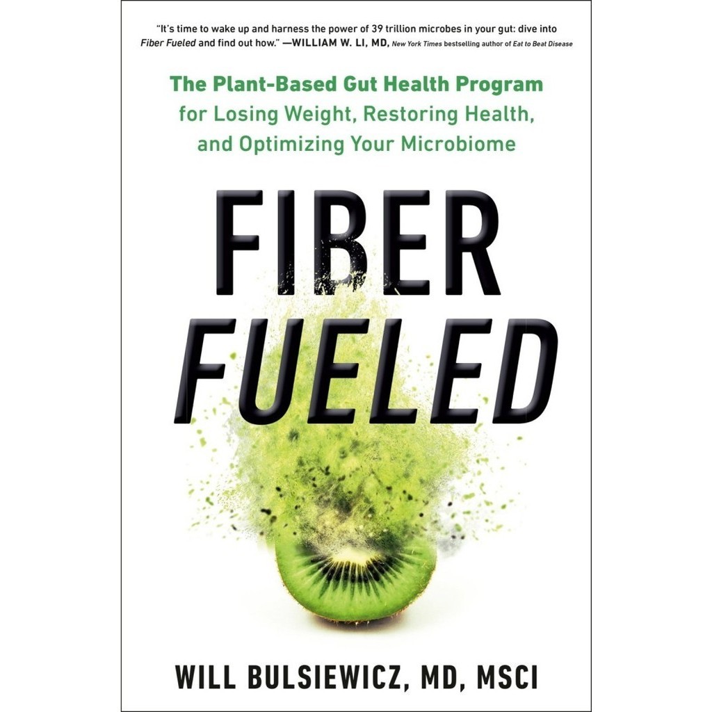 

Fiber Fueled, Will Bulsiewicz