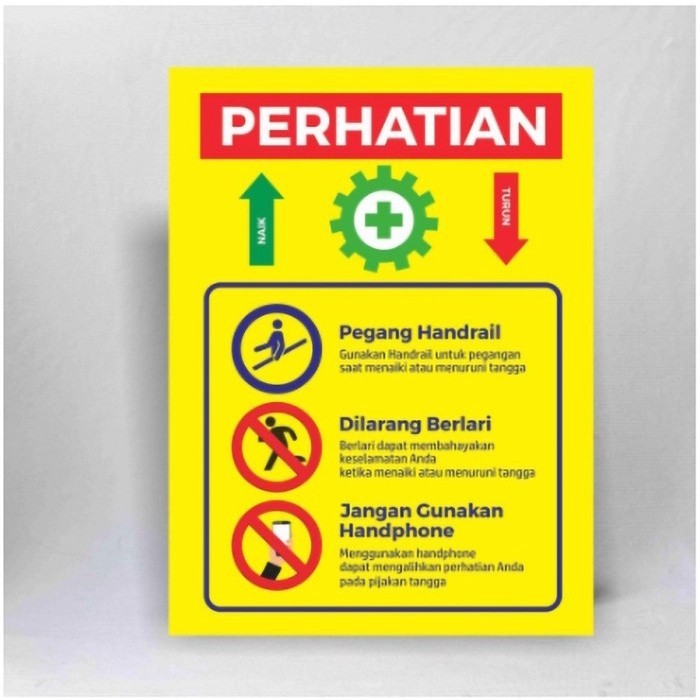 

Sign K3 Stiker Petunjuk Keselamatan Naik/Turun Tangga Uk. 23 x 30 CM -