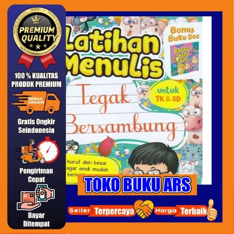 

BUKU LATIHAN MENULIS TEGAK SAMBUNG untuk pembelajaran TK/PAUD