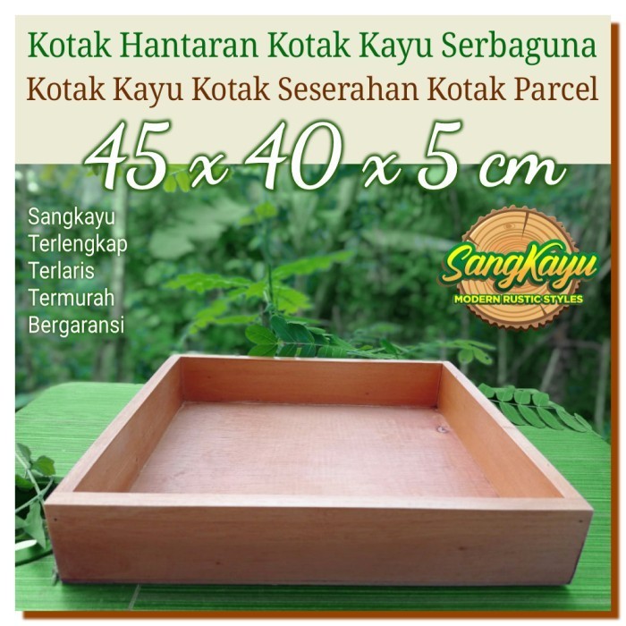 

Kotak seserahan 45x40x5cm kotak hantaran kotak parcel nampan kayu - 60 x 20 x 5 cm