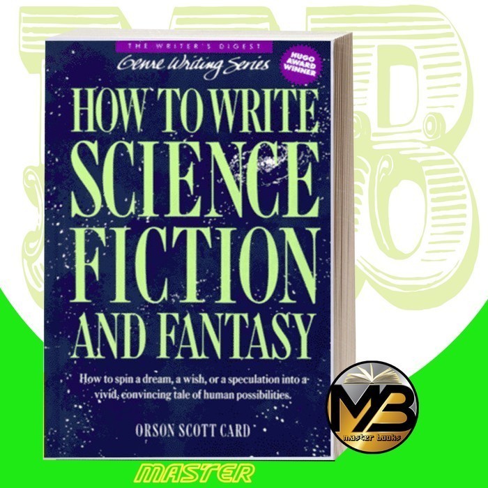 How to write Science fiction and Fantasy Card, Orson Scott