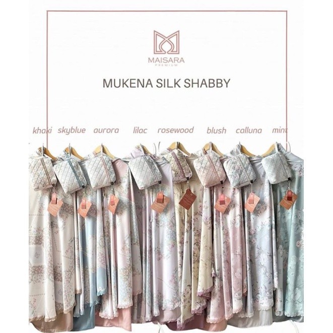 READY STOCK EKSCLUSIF MUKENA SILK SHABBY MAISARA PREMIUM  ORI