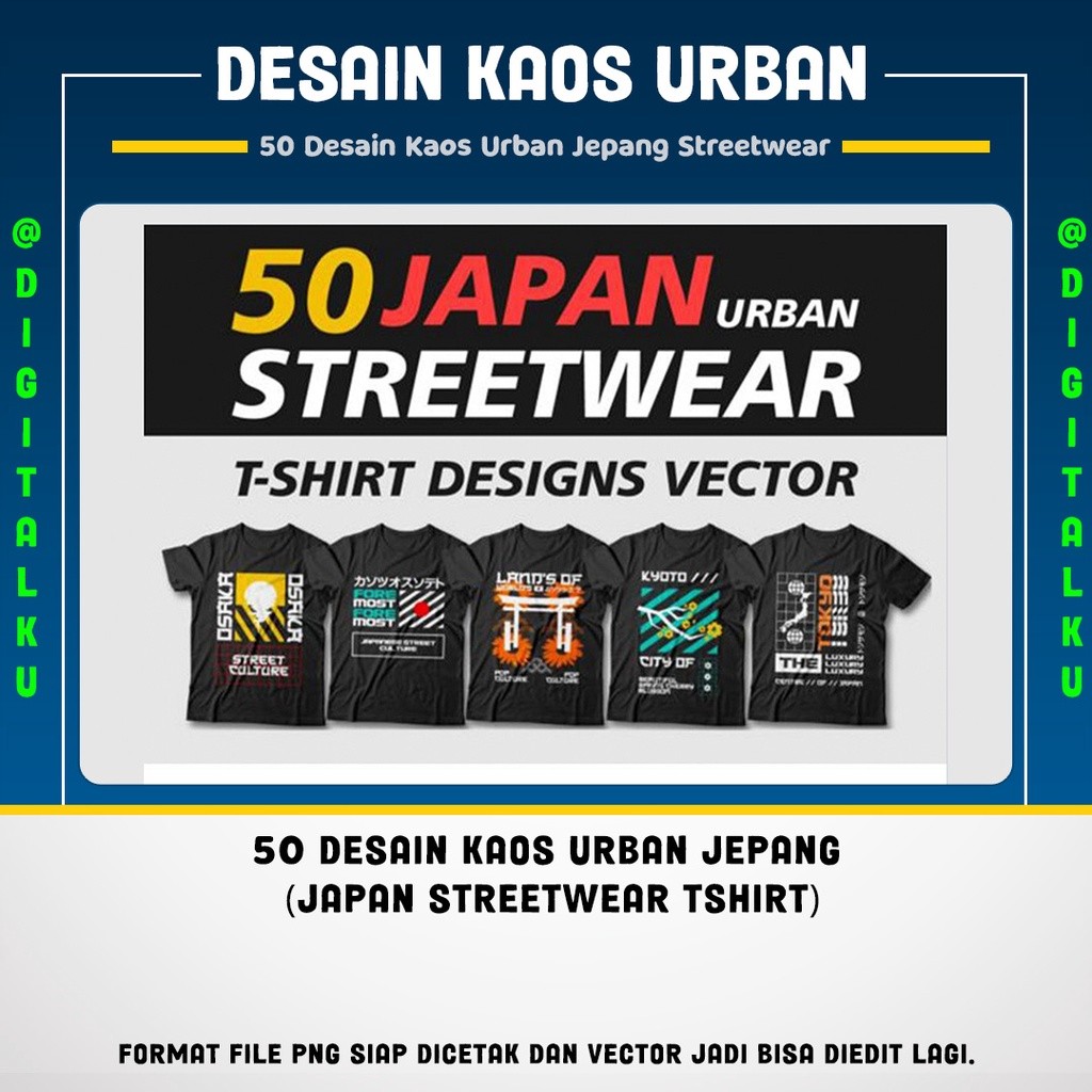 50 Desain Kaos Urban Jepang ( Japan Streetwear T Shirt)