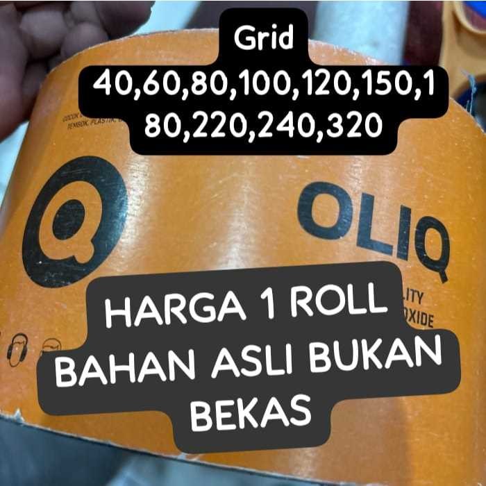 Amplas Roll Oliq Real Panjang 40m/Amplas Roll Merk Oliq/Amplas roll Tebal Semua grid