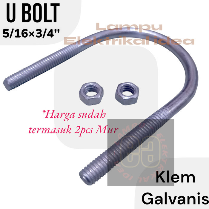 UBOLT KLEM PIPA CLAMP PIPA BAUT U BOLT 3/4" INCH GALVANIS PUTIH 2 MUR