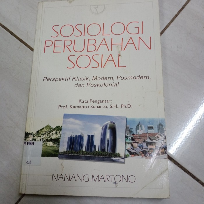 SOSIOLOGI PERUBAHAN SOSIAL-NANANG MARTONO-H6