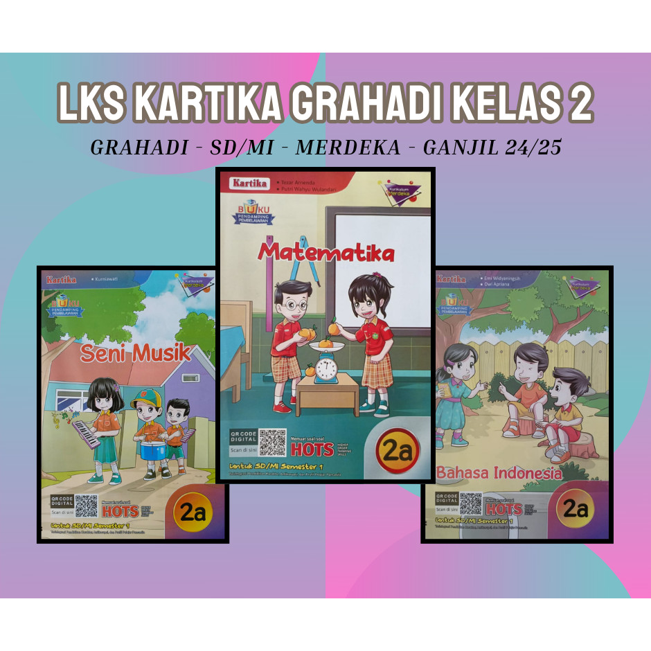 Buku LKS SIMPATI KARTIKA GRAHADI SD/MI Kelas 2 Merdeka Ganjil 2024/2025 - Original