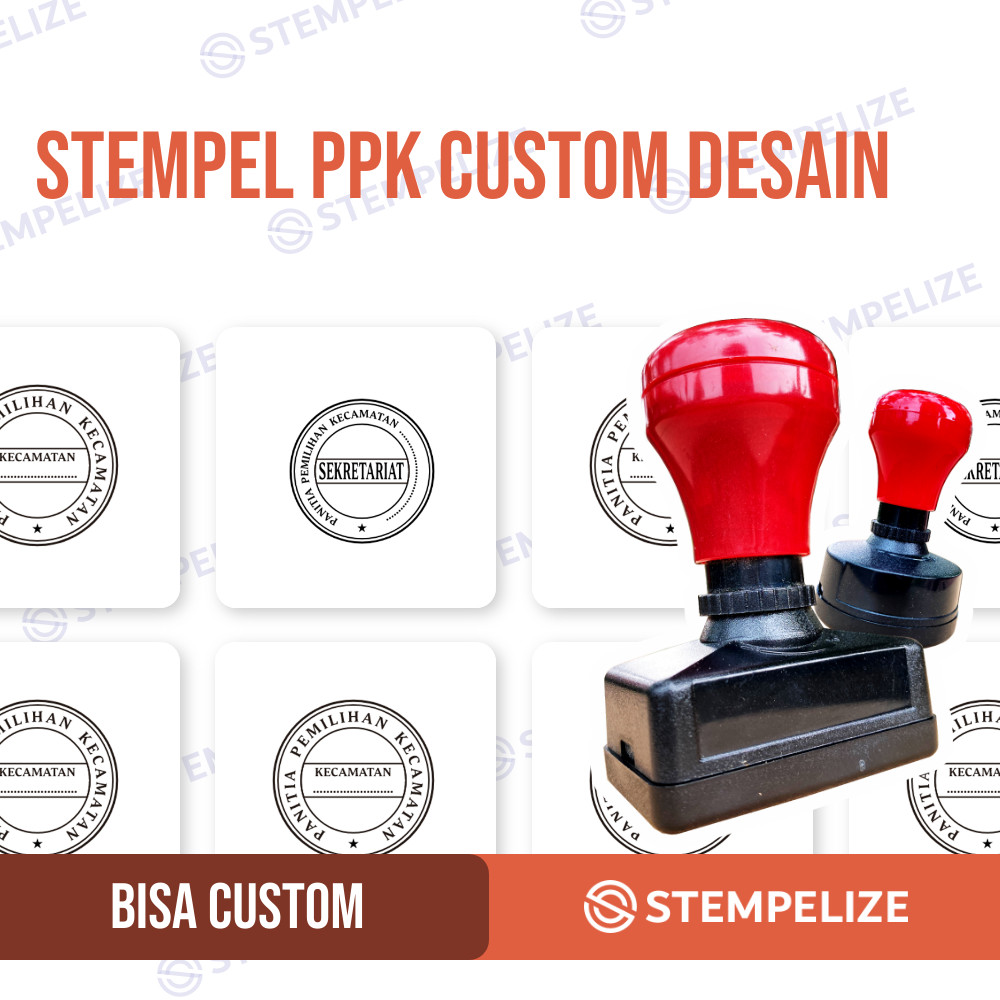 

Stempel PPK Custom Desain