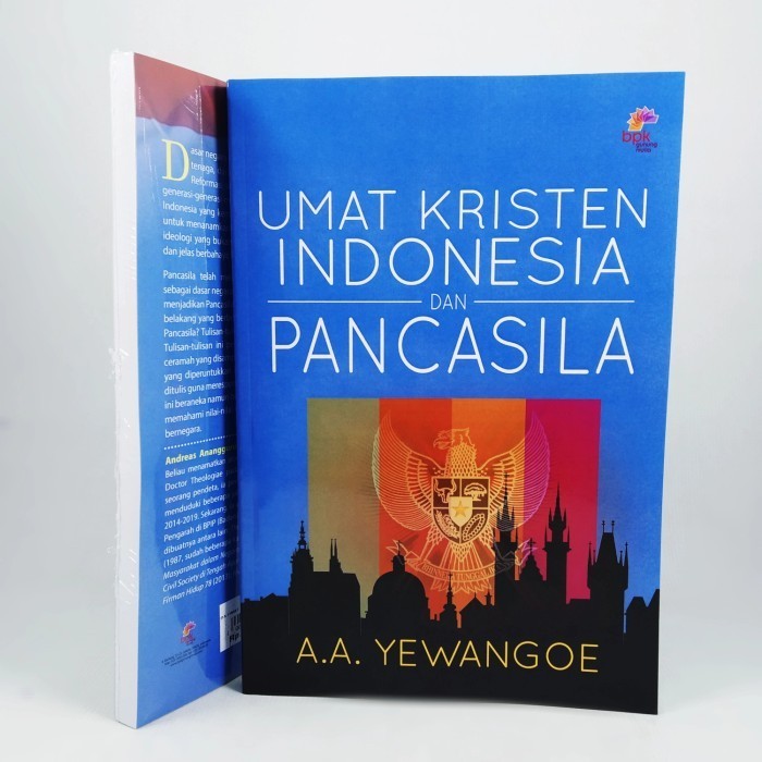 Umat Kristen Indonesia dan Pancasila - A. A. Yewangoe