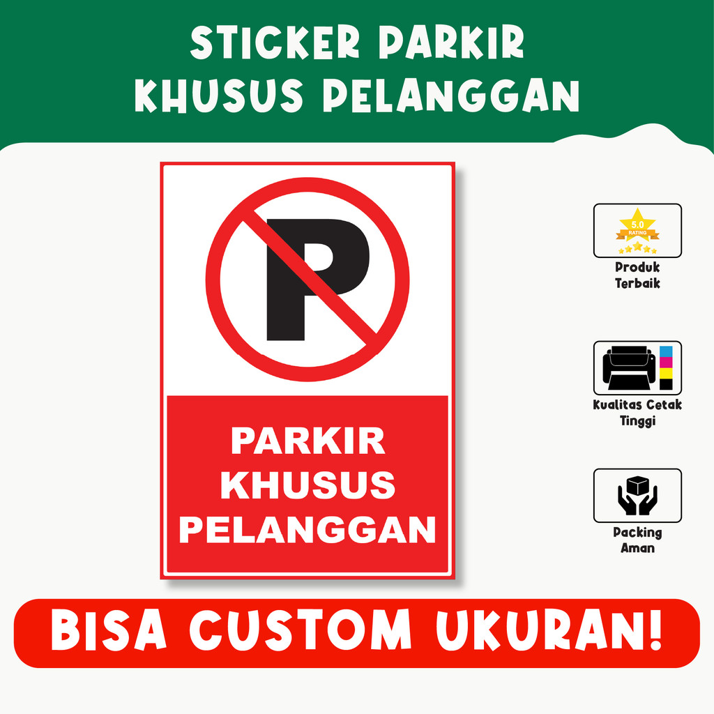 

Sticker Parkir Khusus Pelanggan – Solusi Atur Area Parkir dengan Jelas