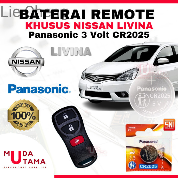 LC Baterai Remote Mobil GRAND LIVINA - ORIGINAL PANASONIC CR2025 3 Volt | Battery Remote NISSAN GRAN