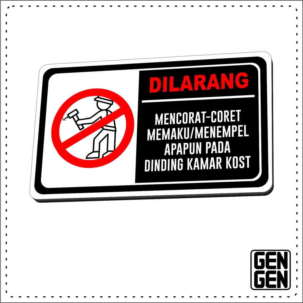 

Sticker Dilarang Mencorat Coret Memaku Menempel Apapun Pada Dinding Kamar Kost