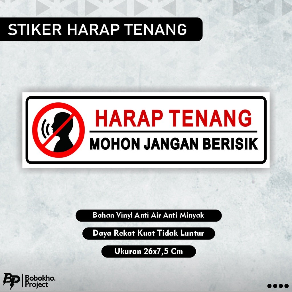 

Stiker Harap Tenang Jangan Berisik / Sticker Keep Silence