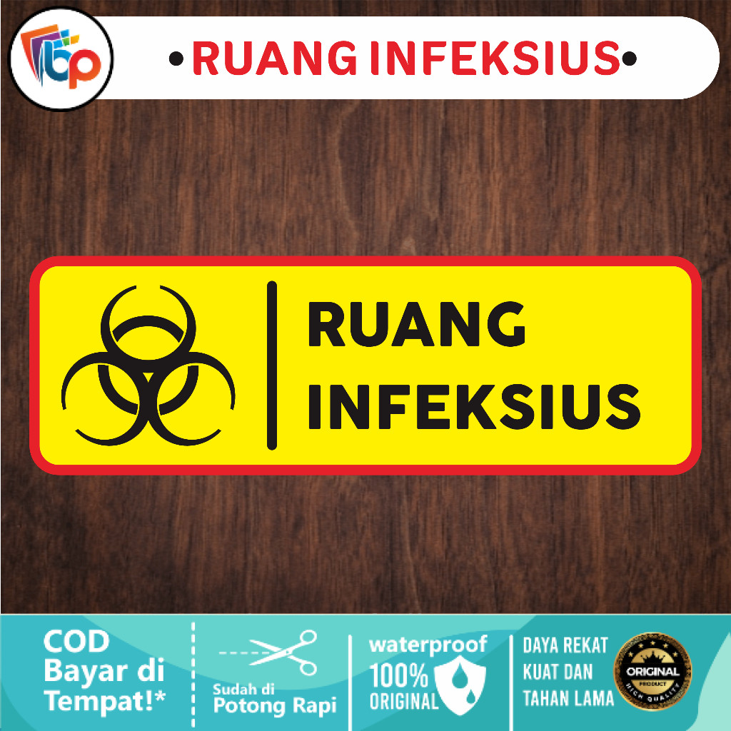 

Stiker Ruang Infeksius Glossy + Cut