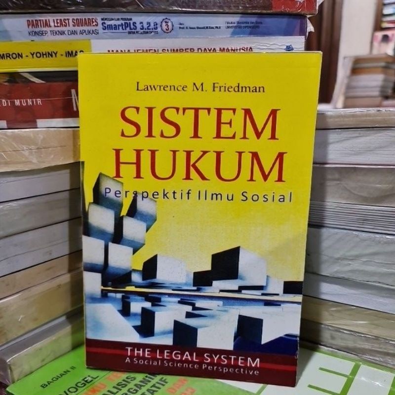 Sistem hukum by Lawrence M Friedman tahun 2009
