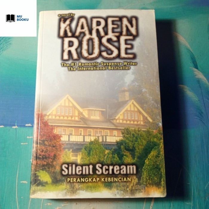 Silent Scream, Karen Rose - Original