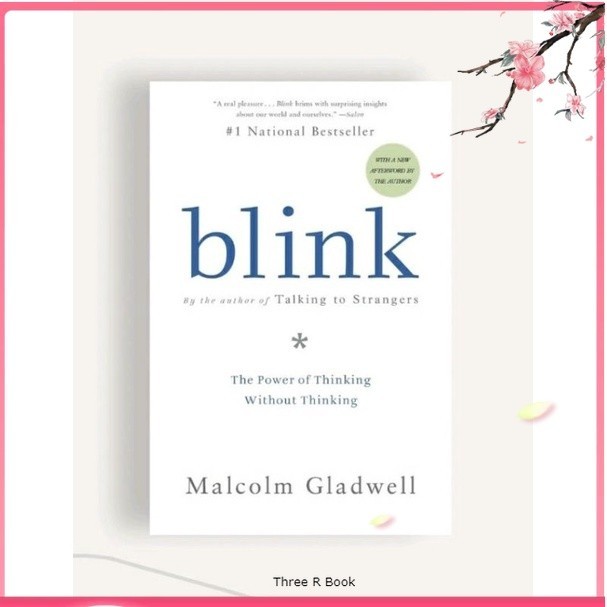 Blink - Malcolm Gladwell