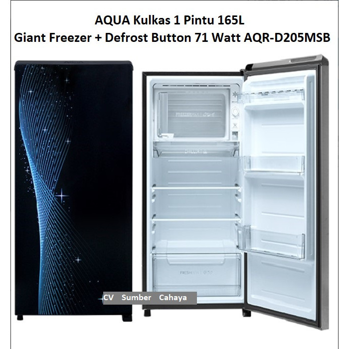 AQUA Kulkas 1 Pintu 165L Big Freezer 71 Watt AQR-D205 D205 MSB D205MSB