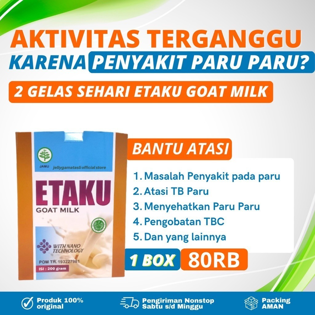 

Flashsale Etaku Disc 1 Box 45% Obat Paru Paru Basah, Obat Sesak Nafas, Asma, Tbc, Paru Paru, Walatra Etaku Susu Kambing Bubuk Etawa