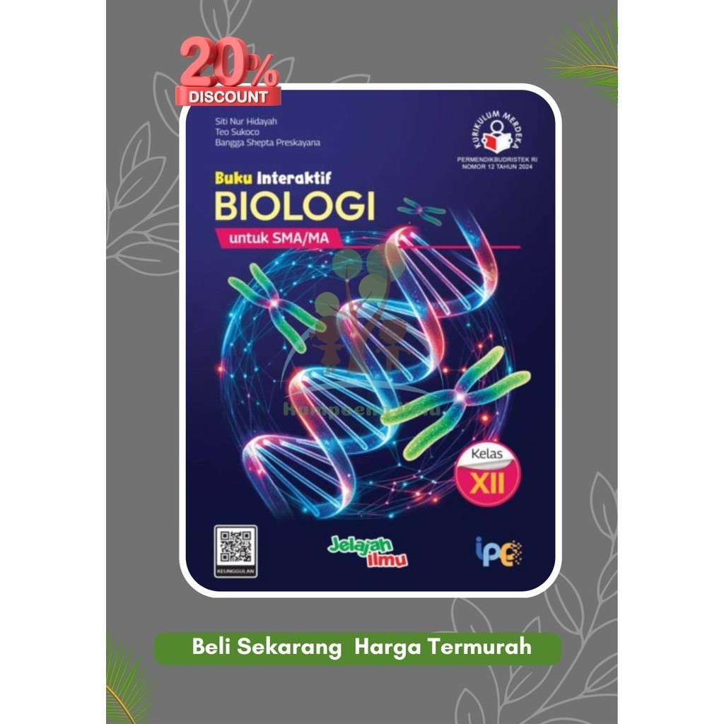 Buku Paket Interaktif BIOLOGI Kelas 12/XII SMA/MA Kurikulum Merdeka Intan pariwara Tahun 2024