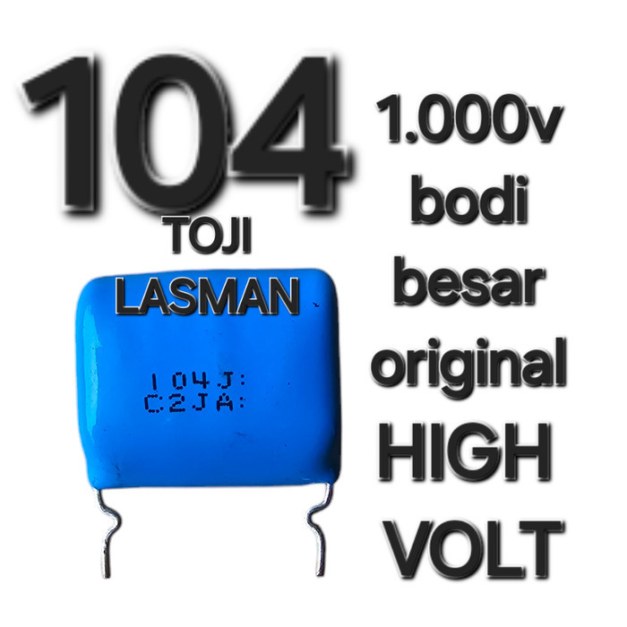 BSM ( 104 BESAR )        KAPASITOR POLIESTER MYLAR 104J C2JA 104K 0.1UF 0.1 MIKRO 100 NANO  1.000V 6