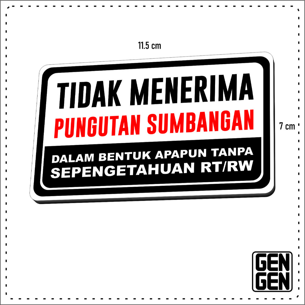 

TIDAK MENERIMA PUNGUTAN SUMBANGAN - KARET 2MM