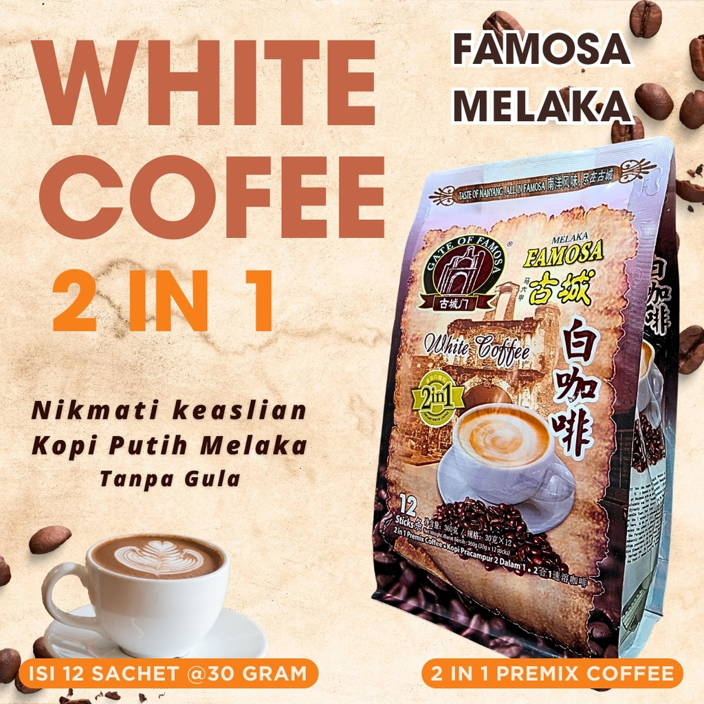 

White Coffee No Sugar 2 in 1 Tanpa Ampas Famosa Melaka | Kopi Putih Tanpa Gula Malaysia