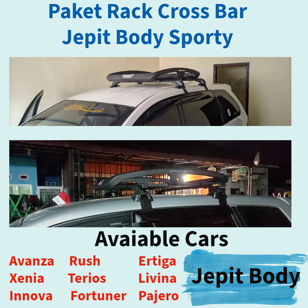 Paket Roof Rack Atas Mobil - Cross Bar Jepit Body SPORTY Mobil Avanza Xenia Veloz All New Innova Rus