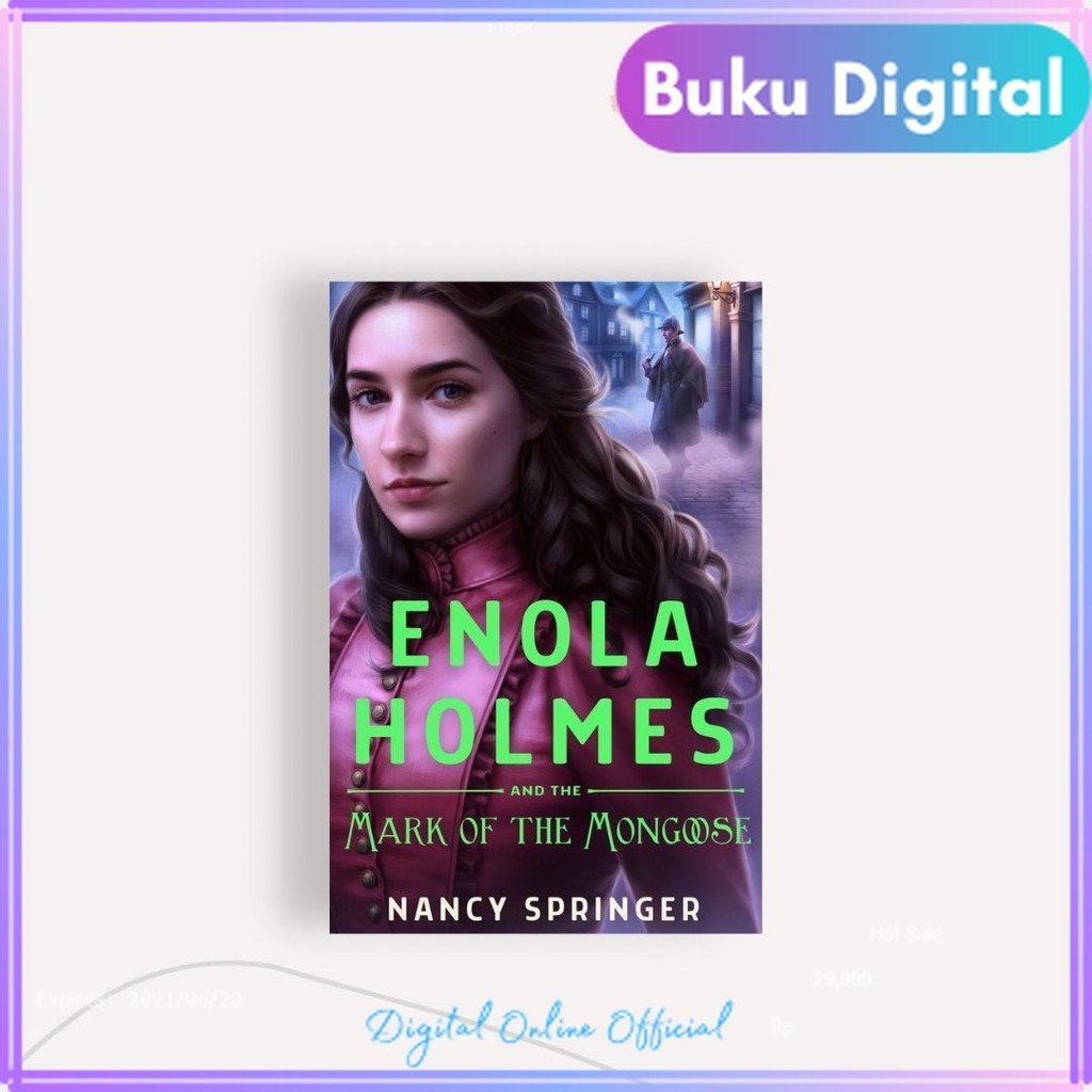 

Enola Holmes and the Mark of the Mongoose || Nancy Springer