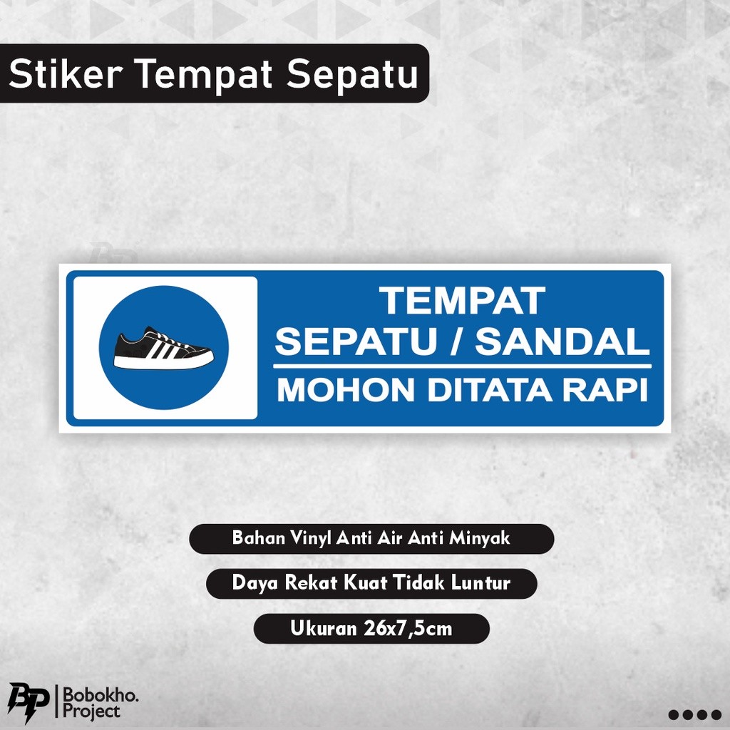

Stiker tempat sepatu sendal / Sticker Sandal Sepatu Harap Ditata Rapi / sendal sepatu harap dirapihkan