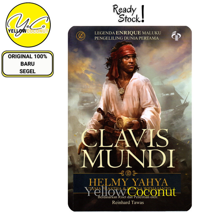 Terlaris ✨ -Clavis Mundi : Legenda Enrique Maluku Pengeliling Dunia Pertama -HELMI