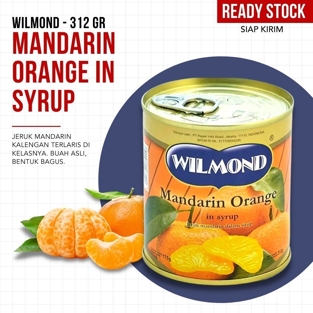 

WILMOND - Mandarin Orange in Syrup / Jeruk Mandarin Kaleng 312 gr - OPEN RESELLER