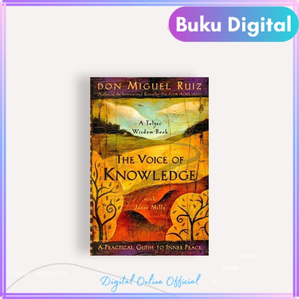 

The Voice of Knowledge | Don Miguel Ruiz