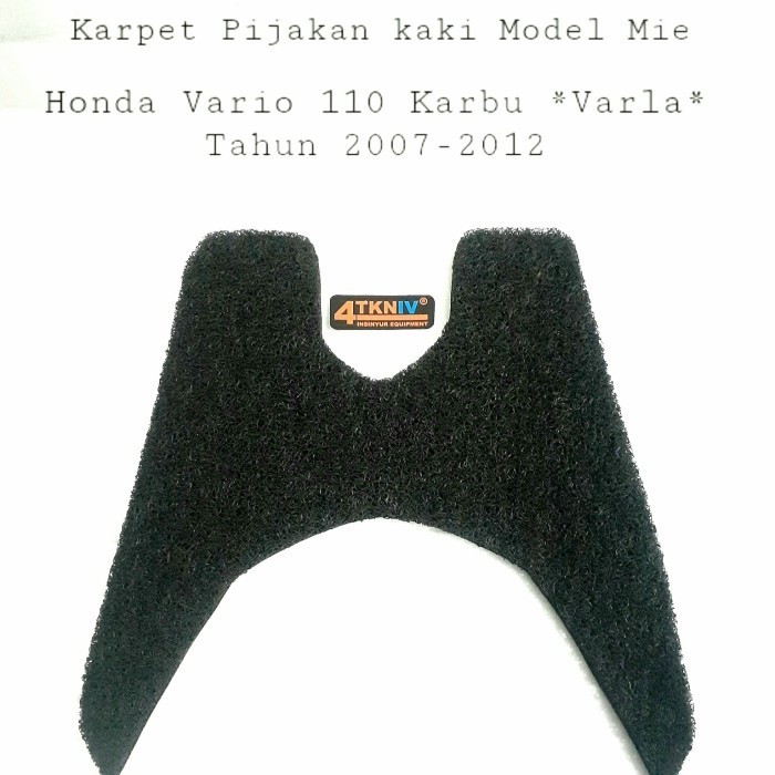 ORIGINAL Pijakan kaki / Karpet Model Mie Honda Vario 110 Karbu 2007-2012 Hitam