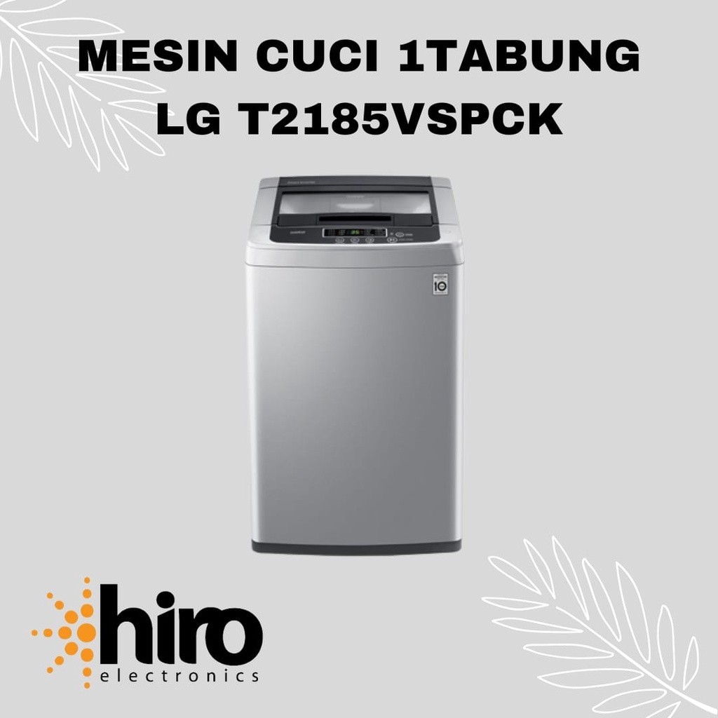 MESIN CUCI 1 TABUNG LG T2185VSPCK