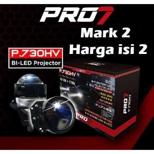 PRO7 P730HV MARK II 2 lampu PROJECTOR BILED PRO7 P730HV 3 INCH 50W