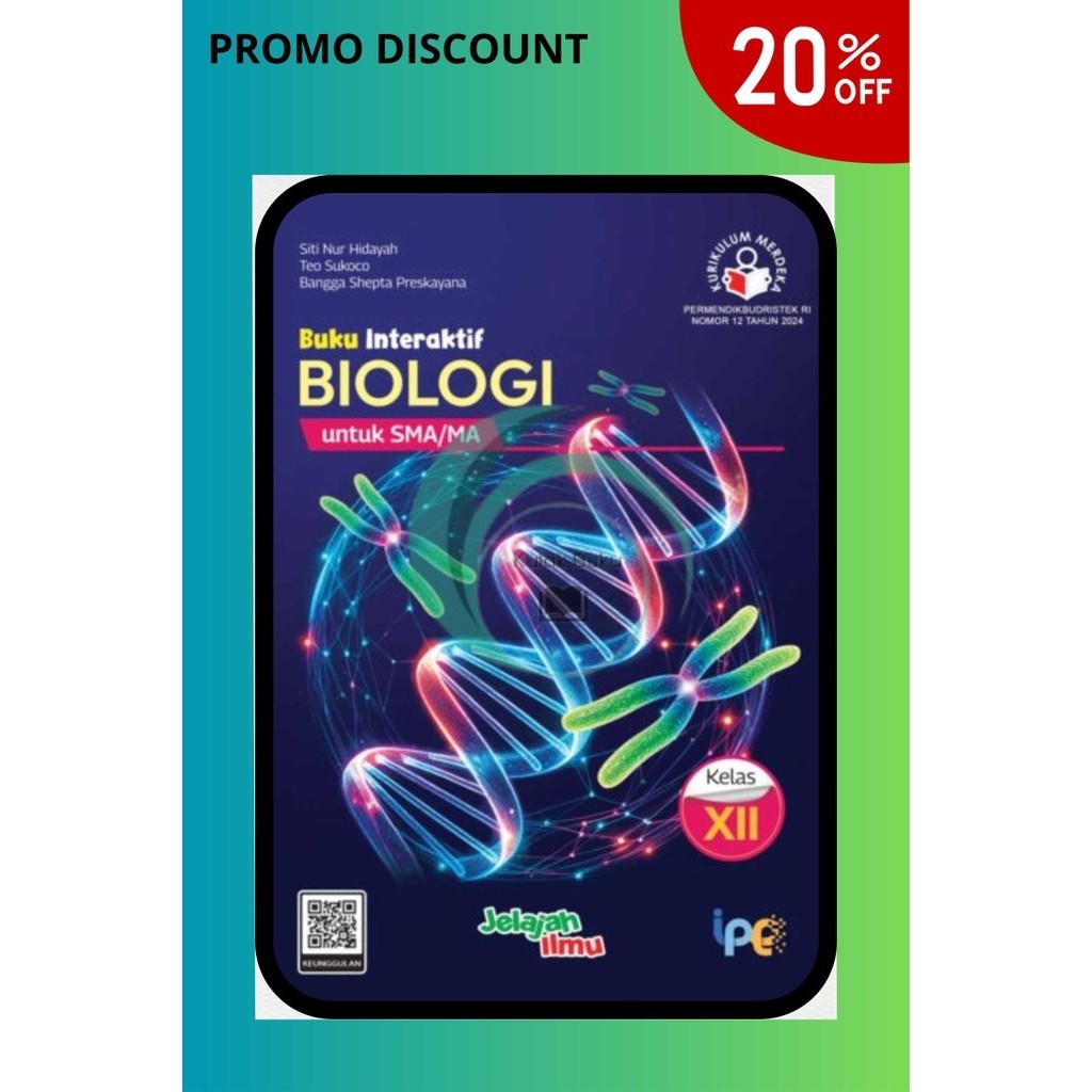 Buku Paket Interaktif BIOLOGI Kelas 12/XII SMA/MA Kurikulum Merdeka Intan pariwara Tahun 2024